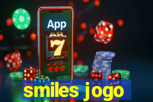 smiles jogo